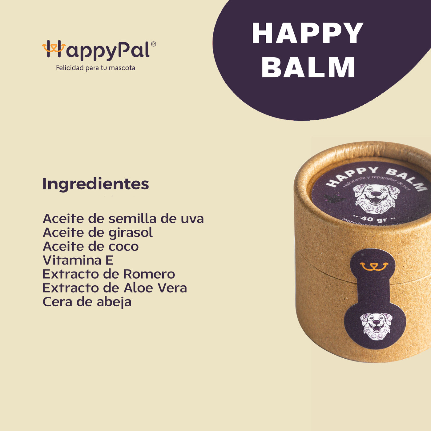 Happy Balm I Bálsamo Hidratante y protector para Piel, Almohadillas y Nariz